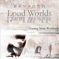 Seventh : Loud World